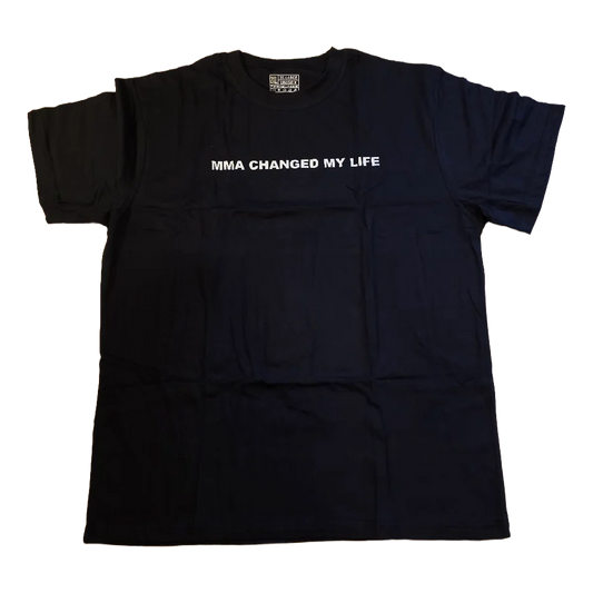 MMA SAVED/CHANGED MY LIFE- Tshirts- CV